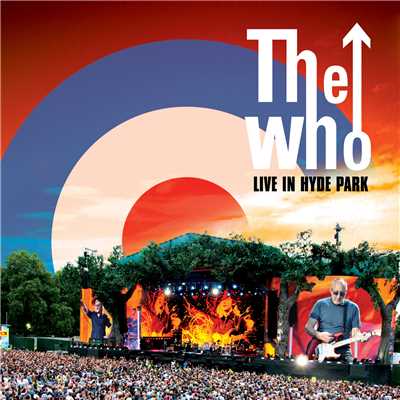 Live In Hyde Park/ザ・フー