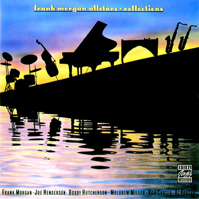 アルバム/Reflections/Frank Morgan All-Stars