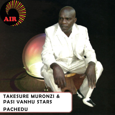 Takesure  Muronzi & Pasi Vanhu Stars