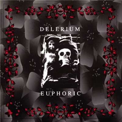 Euphoric [EP]/Delerium
