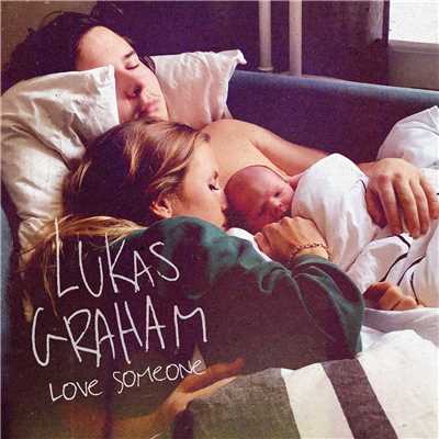 シングル/Love Someone/Lukas Graham