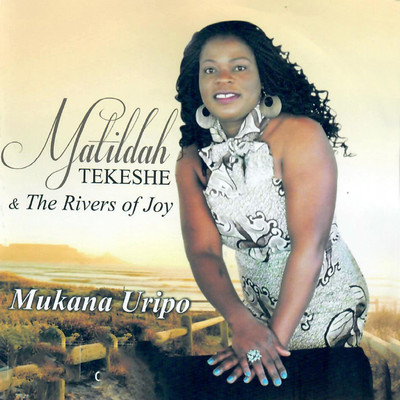 Matildah Tekeshe & The Rivers of Joy