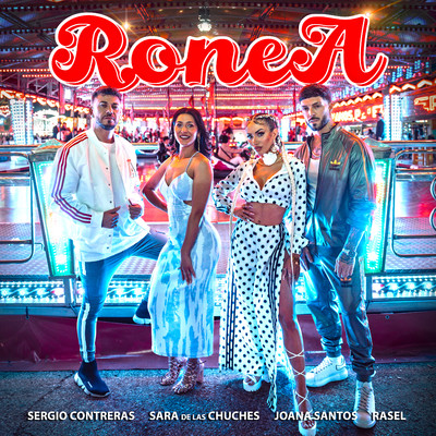 Ronea (feat. Sara de las Chuches)/Joana Santos