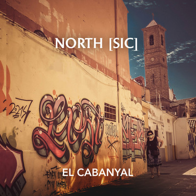 El Cabanyal/North [Sic]