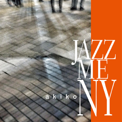 アルバム/Jazz Me NY/akiko