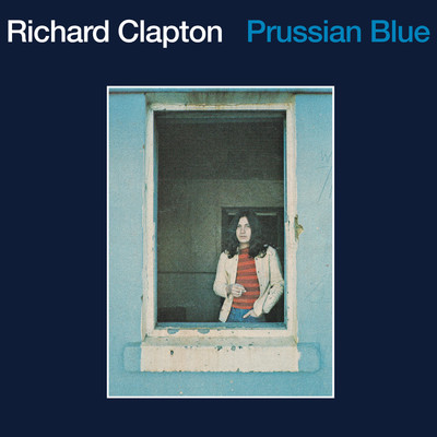 アルバム/Prussian Blue (2024 Remaster)/Richard Clapton