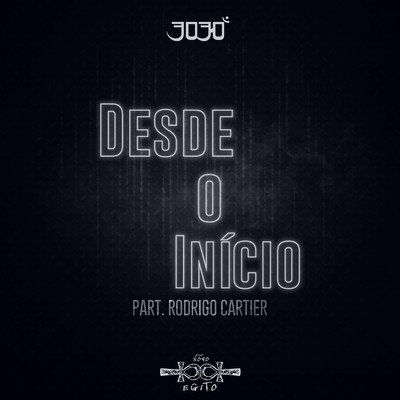 Desde o Inicio(feat. Rodrigo Cartier)/3030