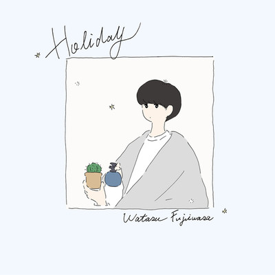 アルバム/Holiday/Wataru Fujiwara