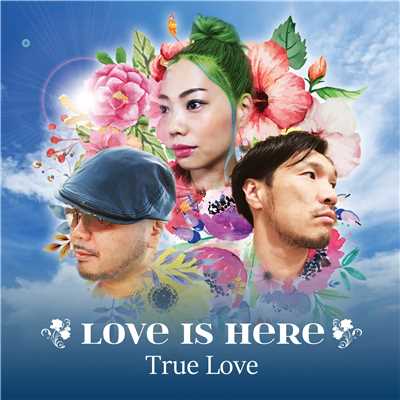 アルバム/True Love/Love Is Here
