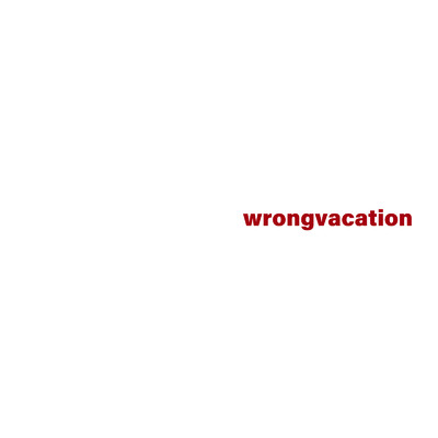 Wings To Fly/wrongvacation