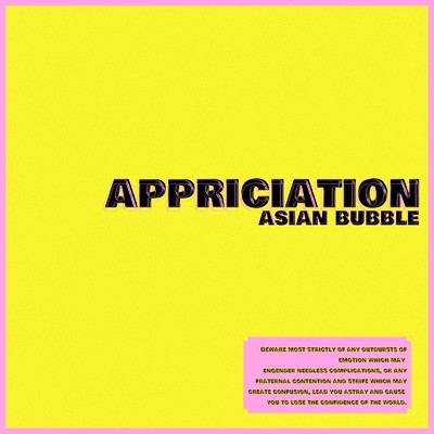 Appreciation/Asian Bubble