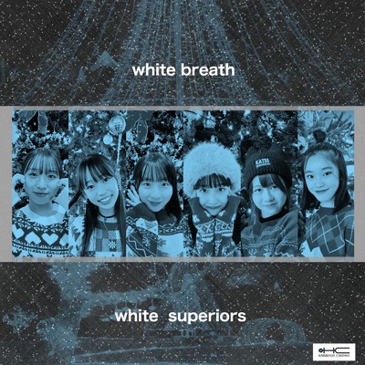 white breath/white superiors