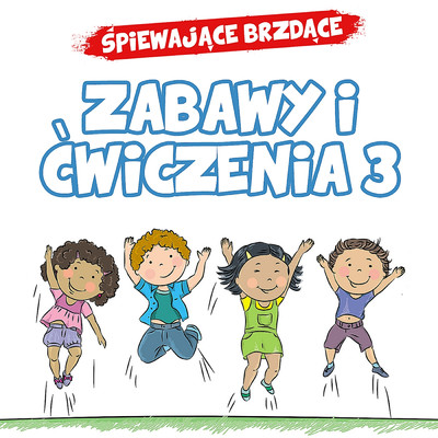 アルバム/Zabawy i cwiczenia 3/Spiewajace Brzdace