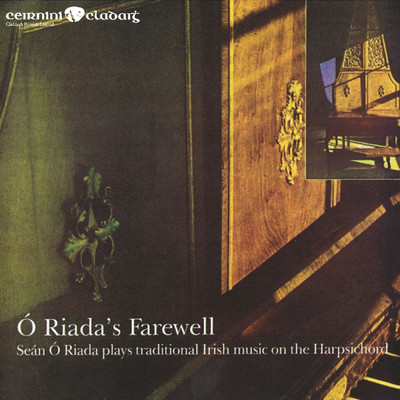 アルバム/O Riada's Farewell (Remastered 2021)/Sean O'Riada