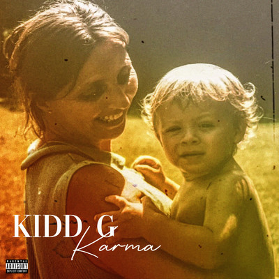 シングル/Karma (Explicit)/Kidd G