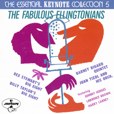 The Fabulous Ellingtonians: The Essential Keynote Collection 5/The Fabulous Ellingtonians