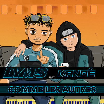 Comme les autres (Explicit) (featuring Kanoe)/Lyms