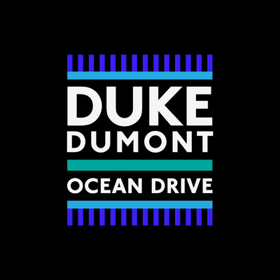 シングル/オーシャン・ドライヴ/Duke Dumont