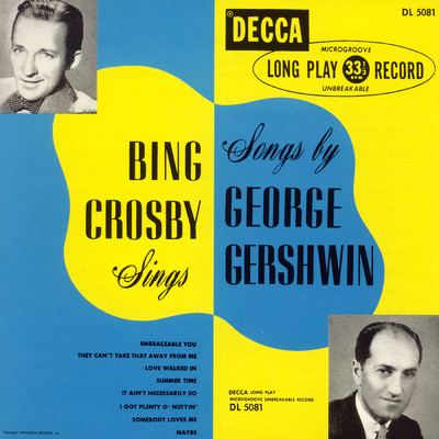 アルバム/Bing Crosby Sings Songs By George Gershwin (Expanded Edition)/ビング・クロスビー