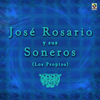 Anoche/Jose Rosario y Sus Soneros