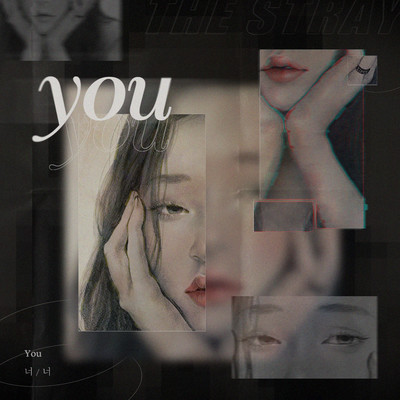 You, you (The Stray)/L.NDN