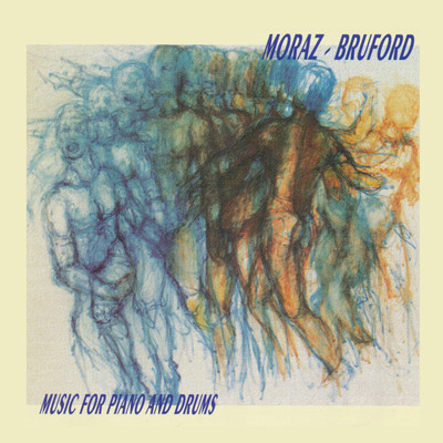アルバム/Music for Piano and Drums/Patrick Moraz & Bill Bruford