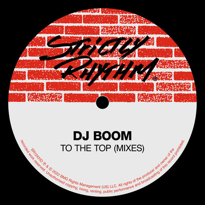 シングル/To The Top (Cosmo's Edit)/DJ Boom