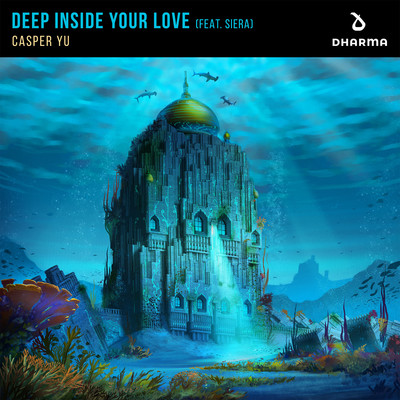 Deep Inside Your Love (feat. Siera)/Casper Yu