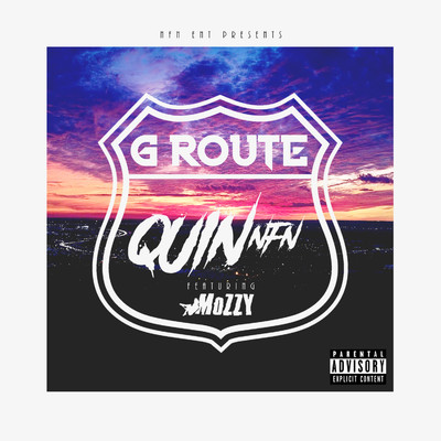 シングル/G Route (feat. Mozzy)/Quin NFN