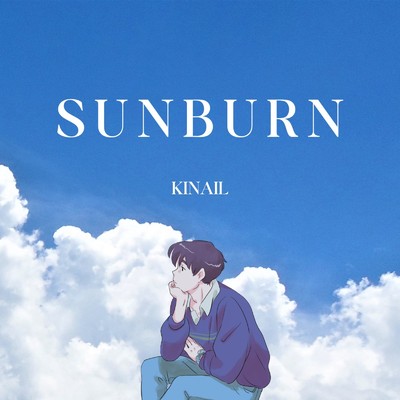 SUNBURN/Kinail