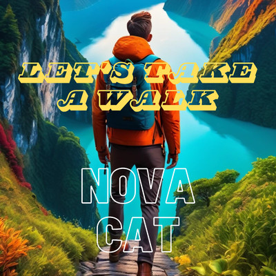 シングル/Let's take a walk/Nova Cat