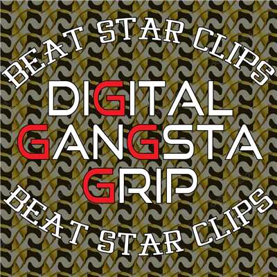 Digital Gangsta Grip -Beat Melody, vol.5/Beat Star Clips