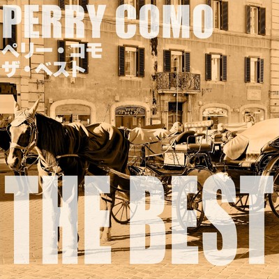 アルバム/ペリー・コモ ザ・ベスト/Perry Como