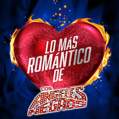 アルバム/Lo Mas Romantico De/Los Angeles Negros