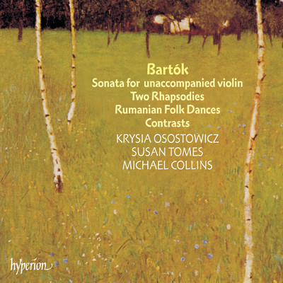 Bartok: Sonata, Contrasts & Rhapsodies/Krysia Osostowicz／Susan Tomes／マイケル・コリンズ