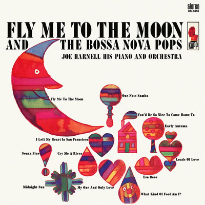 Fly Me To The Moon And The Bossa Nova Pops/JOE HARNELL