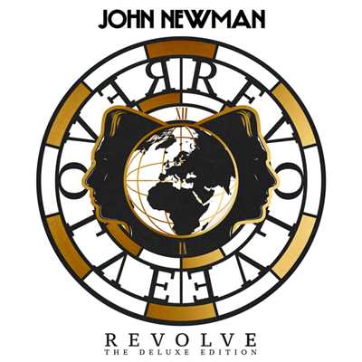 Revolve (The Deluxe Edition)/John Newman