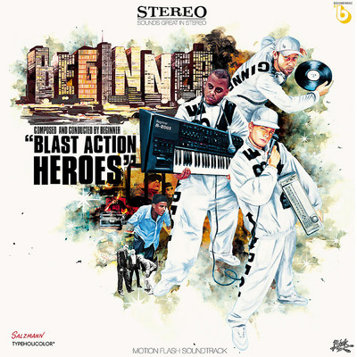 アルバム/Blast Action Heroes/Beginner