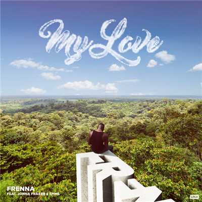 アルバム/My Love (featuring Emms, Jonna Fraser)/Frenna