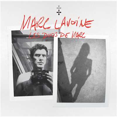 アルバム/Les duos de Marc/Marc Lavoine
