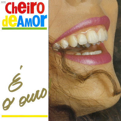Cheiro De Amor, Cheio De Amor/バンダ・シェイロ・ヂ・アモール／モラエス・モレイラ