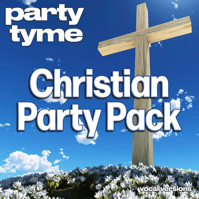 God of Wonders (made popular by Third Day) [vocal version]/Party Tyme