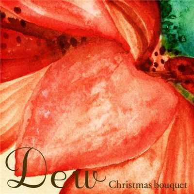 アルバム/Christmas bouquet/Dew