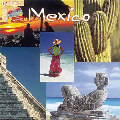 Musikreise Mexico/Various Artists