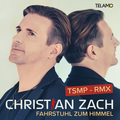 シングル/Fahrstuhl zum Himmel (TSMP-RMX)/Christian Zach