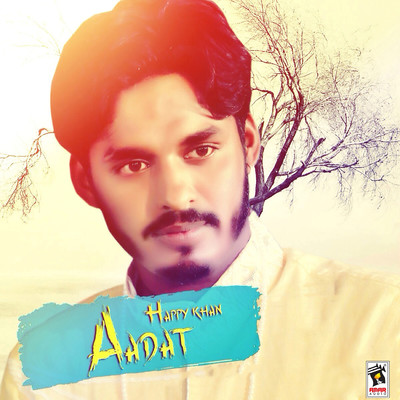 Aadat/Happy Khan