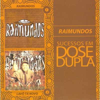 Sucessos em Dose Dupla/Raimundos