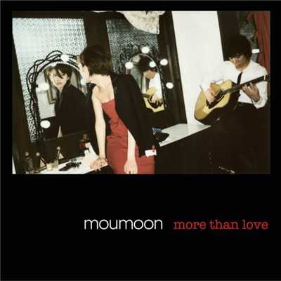 アルバム/more than love/moumoon