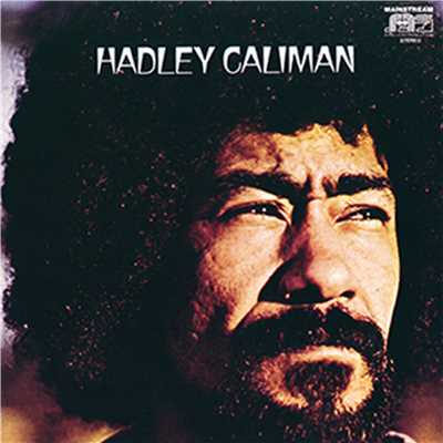 Kicking On The Inside/Hadley Caliman
