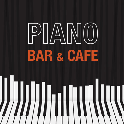 Eat, Drink and be Happy/Smooth Lounge Piano